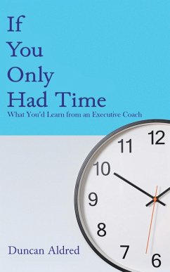 Cover If You Only Had Time (eBook, ePUB)