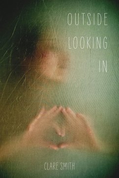 Cover Outside Looking In (eBook, ePUB)