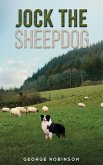 Jock the Sheepdog (eBook, ePUB)