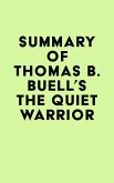 Summary of Thomas B. Buell's The Quiet Warrior (eBook, ePUB)