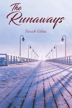 Runaways (eBook, ePUB) - Gildea, Patrick