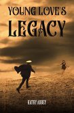 Young Love's Legacy (eBook, ePUB)