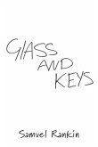 Glass and Keys (eBook, ePUB)