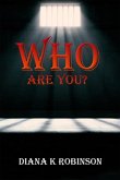 Who Are You? (eBook, ePUB)