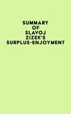 Summary of Slavoj Zizek's Surplus-Enjoyment (eBook, ePUB) Summary of Slavoj Zizek's Surplus-Enjoyment (eBook, ePUB)
