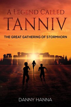 Legend Called Tanniv (eBook, ePUB) - Hanna, Danny
