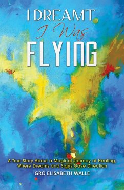 Cover I Dreamt I Was Flying (eBook, ePUB)