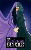 Reverse Psychic (eBook, ePUB)