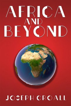 Africa and Beyond (eBook, ePUB) - Croall, Joseph