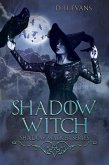 Shadow Witch (eBook, ePUB)