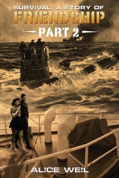 Cover Survival: A Story of Friendship - Part 2 (eBook, ePUB)