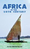 Africa in the 20th Century (eBook, ePUB)
