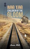 Rag Tag Children of the Gloom (eBook, ePUB)