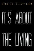 It's About the Living (eBook, ePUB)
