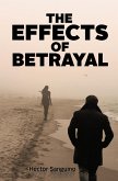 Effects of Betrayal (eBook, ePUB)
