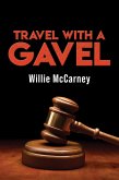 Travel With A Gavel (eBook, ePUB)