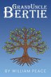 Granduncle Bertie (eBook, ePUB) - Bild 1