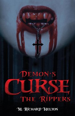Demon's Curse - The Rippers (eBook, ePUB) - Helton, M. Richard