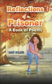 Reflections of a Prisoner (eBook, ePUB)