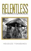 Relentless (eBook, ePUB)