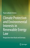 Climate Protection and Environmental Interests in Renewable Energy Law (eBook, PDF)