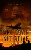 Take-Down Initiative (eBook, ePUB)