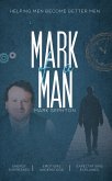 Mark of a Man (eBook, ePUB)