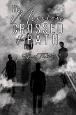 His Mission Crossed His Path (eBook, ePUB)