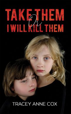 Cover Take Them or I Will Kill Them (eBook, ePUB)