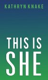 This Is She (eBook, ePUB)