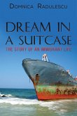Dream in a Suitcase (eBook, ePUB) Dream in a Suitcase (eBook, ePUB)