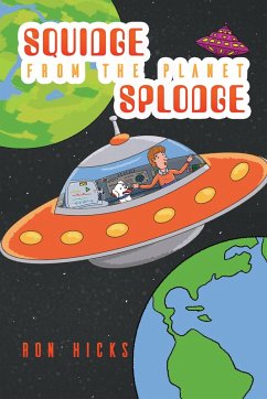 Cover Squidge from the Planet Splodge (eBook, ePUB)