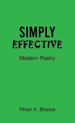 Simply Effective (eBook, ePUB) - Bhatoe, Rhian K.