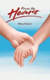 From the Heart (eBook, ePUB) From the Heart (eBook, ePUB)