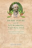 Pierre Poivre and the Networking Naturalists (eBook, ePUB)