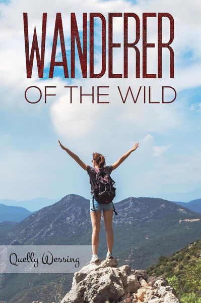 Wanderer of the Wild (eBook, ePUB)