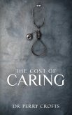 Cost of Caring (eBook, ePUB)