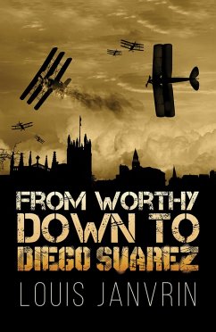 From Worthy Down to Diego Suarez (eBook, ePUB) - Janvrin, Louis