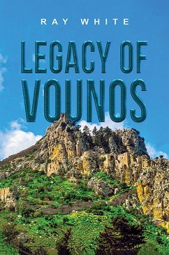 Legacy of Vounos (eBook, ePUB) - White, Ray