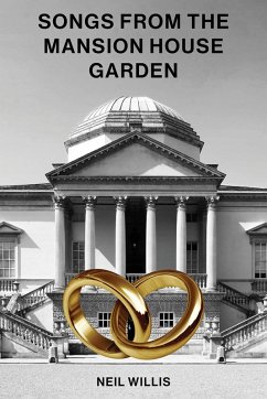 Cover Songs From The Mansion House Garden (eBook, ePUB)