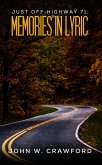 Just Off Highway 71: Memories in Lyric (eBook, ePUB)