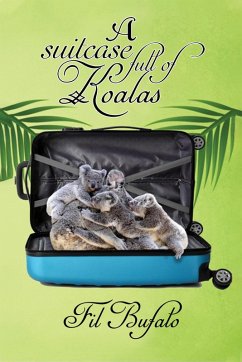 Cover Suitcase Full of Koalas (eBook, ePUB)