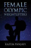 Female Olympic Weightlifters (eBook, ePUB)
