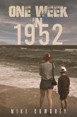 One Week in 1952 (eBook, ePUB)