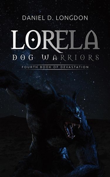 Lorela: Dog Warriors (eBook, ePUB)