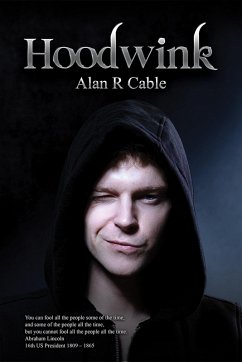 Hoodwink (eBook, ePUB) - Cable, Alan R