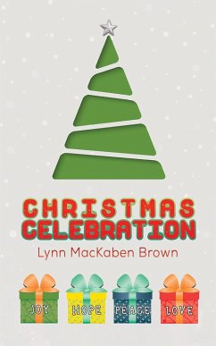 Christmas Celebration (eBook, ePUB) - Brown, Lynn Mackaben