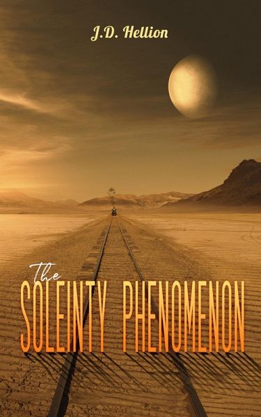 TheSoleinty Phenomenon (eBook, ePUB) TheSoleinty Phenomenon (eBook, ePUB)