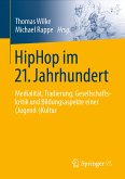 HipHop im 21. Jahrhundert (eBook, PDF)