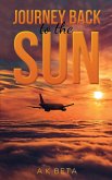 Journey Back to the Sun (eBook, ePUB)